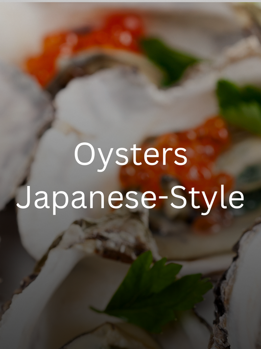 Oysters Japanese-style